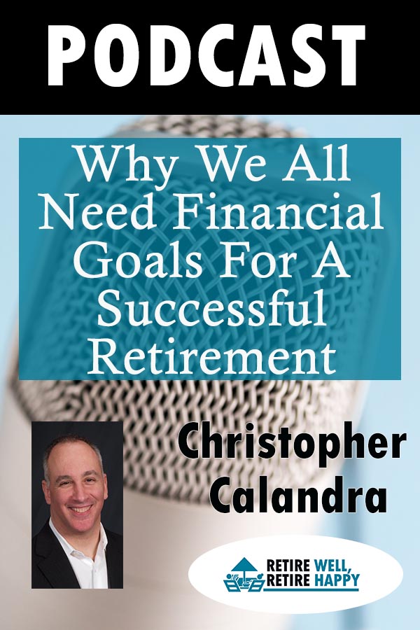 Why we all need financial goals for a successful retirement