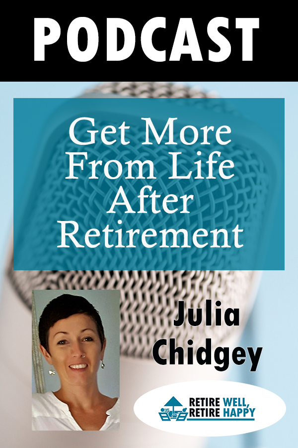 Get more from life after retirement