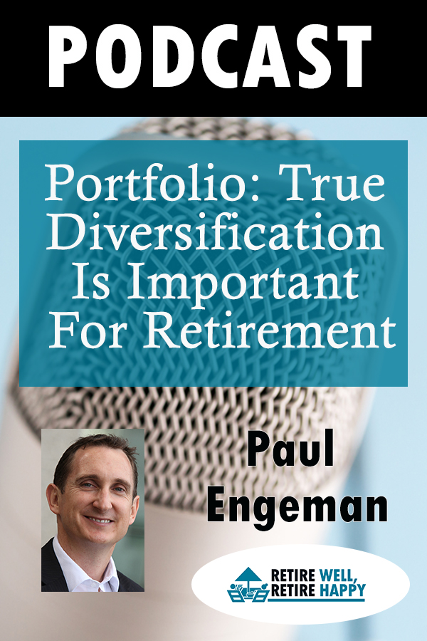 Portfolio: true diversification is important for retirement