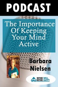The importance of keeping your mind active in retirement