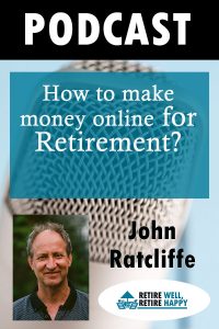 How to make money online for our retirement