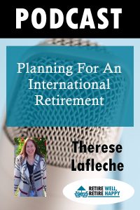 Planning for an international retirement is easy when you speak the lingo