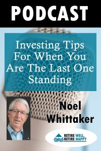 Investing tips for when you are the last one standing